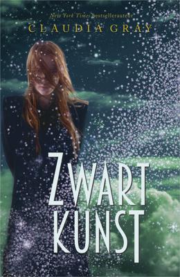 Zwartkunst - Claudia Gray - ebook