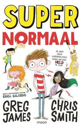 Super Normaal - Chris Smith, Greg James - Paperback (9789048855889) Super Normaal - Chris Smith, Greg James - Paperback (9789048855889)