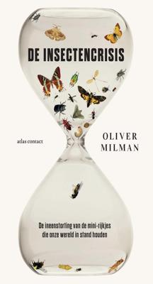 De insectencrisis - Oliver Milman - ebook