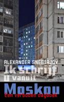 Ik schrijf u vanuit Moskou (Paperback) - thumbnail
