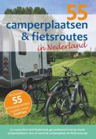 55 camperplaatsen & fietsroutes in Nederland (Paperback) - thumbnail
