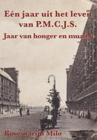 Eén jaar uit het leven van P.M.C.J.S. - Rosemarijn Milo - ebook - thumbnail