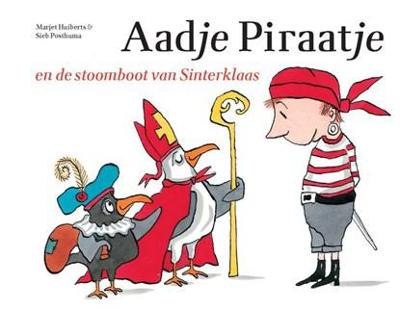 Aadje Piraatje en de stoomboot van Sinterklaas Aadje Piraatje en de stoomboot van Sinterklaas