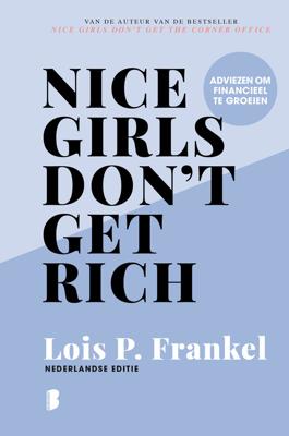 Nice girls don't get rich - Lois P. Frankel - ebook