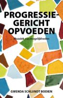 Progressiegericht Opvoeden (Paperback) - thumbnail