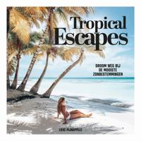 Tropical Escapes - thumbnail