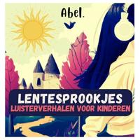 Lentesprookjes: luisterverhalen voor kinderen - thumbnail