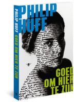 Goed om hier te zijn - Philip Huff - Paperback (9789023477266) - thumbnail
