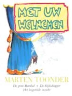 Met uw welnemen - Marten Toonder - Paperback (9789023470601)