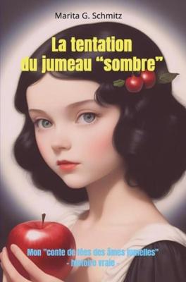 La tentation du jumeau "sombre" - Marita G. Schmitz - ebook