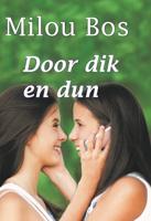 Door dik en dun - Milou Bos - Paperback (9789462602663) - thumbnail