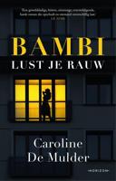 Bambi lust je rauw - Caroline De Mulder - ebook - thumbnail