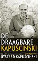 De draagbare Kapuscinski - Ryszard Kapuscinski - ebook - thumbnail