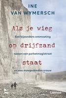 Als je wieg op drijfzand staat - Ine Van Wymersch - ebook - thumbnail