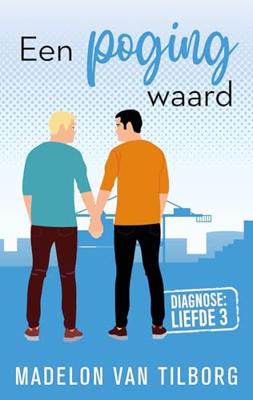Een poging waard - Madelon van Tilborg - ebook