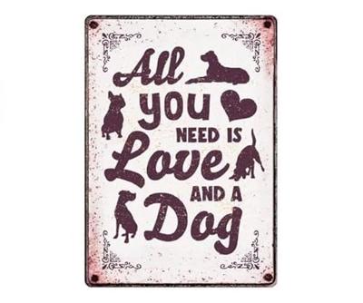 Plenty Gifts waakbord blik all you need is love and a dog Plenty Gifts waakbord blik all you need is love and a dog