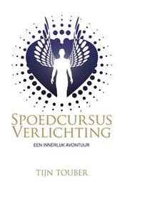 Spoedcursus verlichting - Tijn Touber - ebook