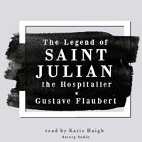 The Legend of Saint Julian the Hospitalier by Gustave Flaubert - thumbnail