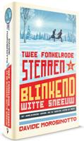 Twee fonkelrode sterren in de blinkend witte sneeuw (Hardback) - thumbnail