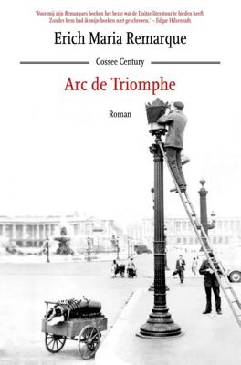 Arc de Triomphe - Erich Maria Remarque - ebook