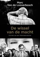 De wissel van de macht - Marc Van de Looverbosch - ebook - thumbnail