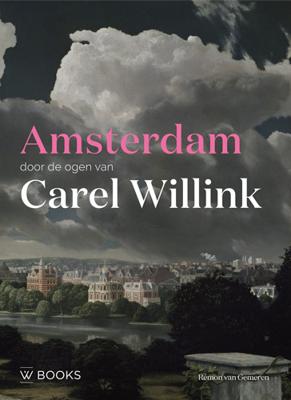 Amsterdam door de ogen van Carel Willink (Paperback)