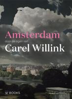 Amsterdam door de ogen van Carel Willink (Paperback) - thumbnail