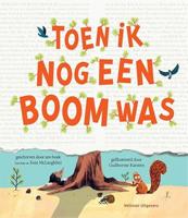 Toen ik nog een boom was - thumbnail