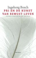 PRI en de kunst van bewust leven - Ìngeborg Bosch - eBook (9789020411041) - thumbnail