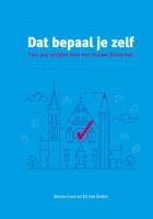 Dat bepaal je zelf - Menno Loos, Ed van Eeden - ebook - thumbnail