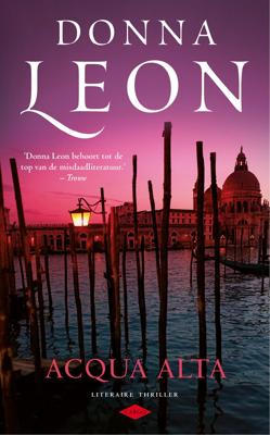 Acqua Alta - Donna Leon - eBook (9789023477754) Acqua Alta - Donna Leon - eBook (9789023477754)