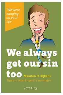 We always get our sin too - Maarten H Rijkens - eBook (9789044619607)