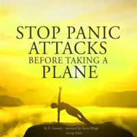 Stop Panic Attacks Before Taking a Plane - thumbnail