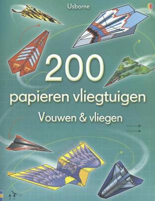 Centraal Boekhuis 200 papieren vliegtuigen vouwen & vliegen Centraal Boekhuis 200 papieren vliegtuigen vouwen & vliegen