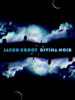 Divina Noir - Jacob Groot - Paperback (9789061699521) - thumbnail
