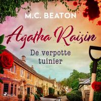 De verpotte tuinier - Agatha Raisin - thumbnail