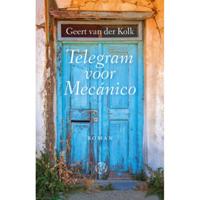 Telegram voor Mecanico - Geert van der Kolk - Paperback (9789491567650) - thumbnail