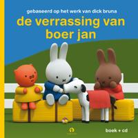 De Verrassing Van Boer Jan - Dick Bruna - Hardcover (9789047628668) - thumbnail