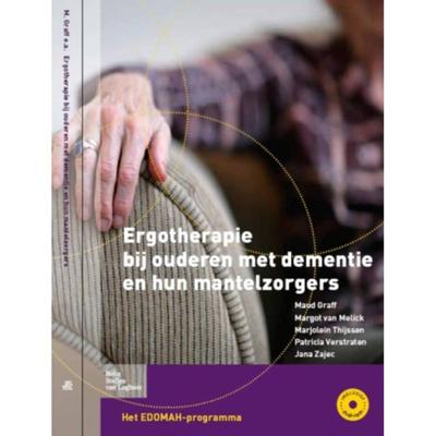 Ergotherapie bij ouderen met dementie en hun mantelzorgers (Paperback) Ergotherapie bij ouderen met dementie en hun mantelzorgers (Paperback)