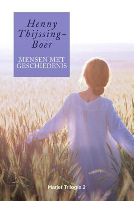 Mensen met geschiedenis - Henny Thijssing-Boer - ebook