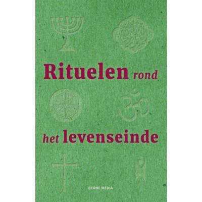 Rituelen rond het levenseinde (Paperback)