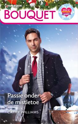 Passie onder de mistletoe - Cathy Williams - ebook
