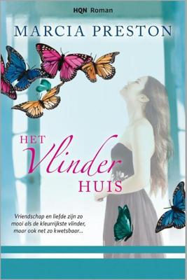 Het vlinderhuis - Marcia Preston - ebook Het vlinderhuis - Marcia Preston - ebook
