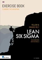 Lean Six Sigma Yellow & Orange Belt - Ir. H.C. Theisens - ebook - thumbnail