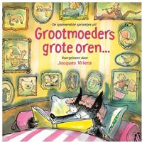 De spannendste sprookjes uit Grootmoeders grote oren… - thumbnail