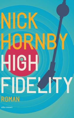 High Fidelity - Nick Hornby - Paperback (9789025461829)