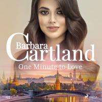One Minute to Love (Barbara Cartland's Pink Collection 137) - thumbnail