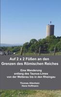 Auf 2 x 2 Füßen an den Grenzen des Römischen Reiches - Thomas Altenhain Hans Hoffmann, Hans Hoffmann - ebook - thumbnail