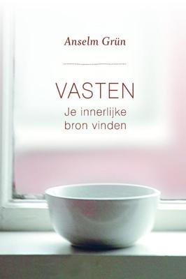 Vasten - Anselm Grün - ebook