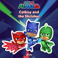 PJ Masks - Catboy and the Shrinker - thumbnail